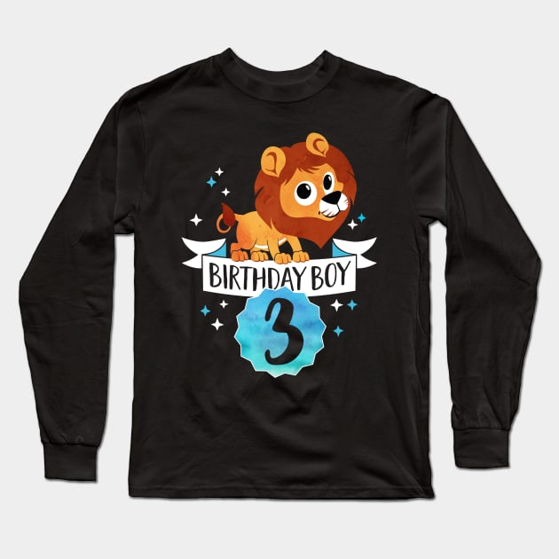 Birthday Boy Lion - Three Years Child Baby Toddler Gift - Third Birthday - 3rd bday Long Sleeve T-Shirt by CheesyB